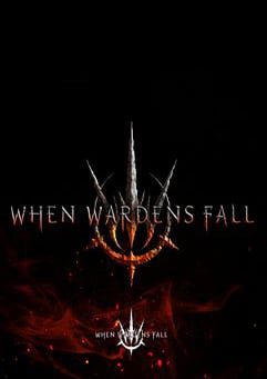 When Wardens Fall Poster