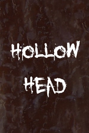 Hollow Head: Directors Cut Poster