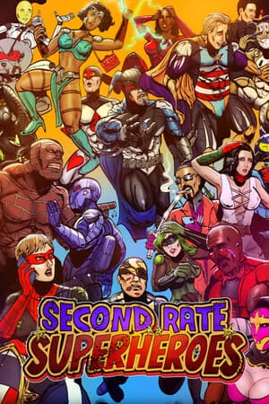 Second Rate Superheroes Poster