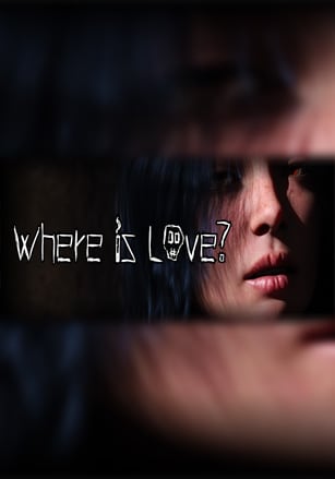 Where Is Love? Poster