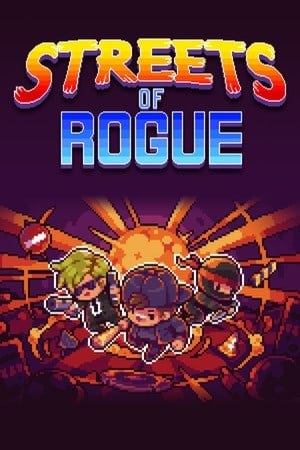 Streets of Rogue Poster