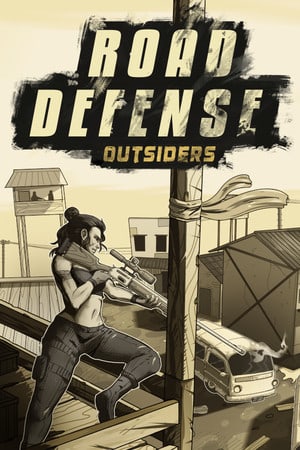 Road Defense: Outsiders Poster