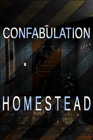 Confabulation: Homestead Poster