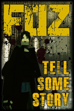 Tell Some Story: Foz Poster