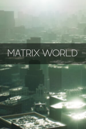 Matrix World Poster