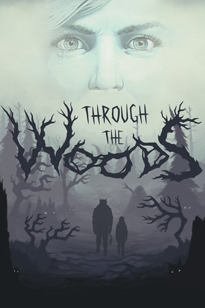 Through the Woods Poster