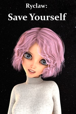 Ryclaw: Save Yourself Poster