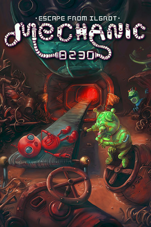 Mechanic 8230: Escape from Ilgrot Poster