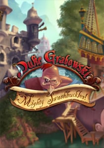 Duke Grabowski, Mighty Swashbuckler Poster