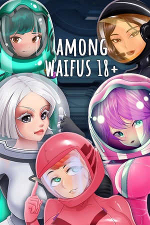 Among Waifus 18+ Poster