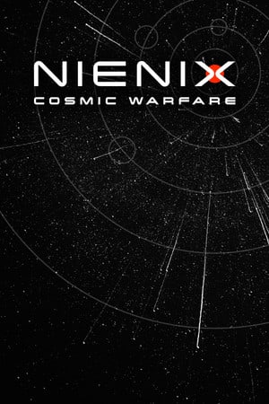 Nienix: Cosmic Warfare Poster