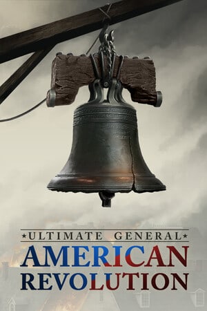 Ultimate General: American Revolution Poster