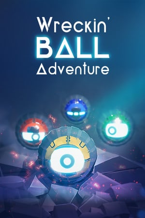 Wreckin Ball Adventure Poster