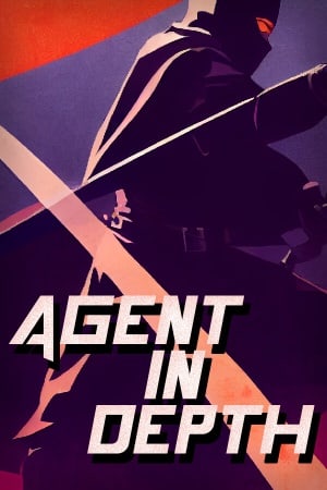 Agent in Depth Poster