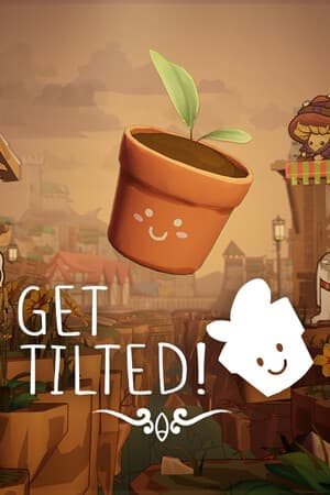 Get Tilted! Poster
