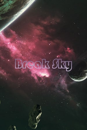 Break Sky Poster