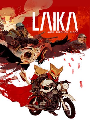 Laika: Aged Through Blood Poster