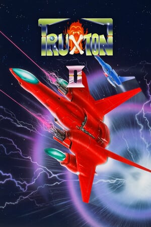Truxton 2 Poster