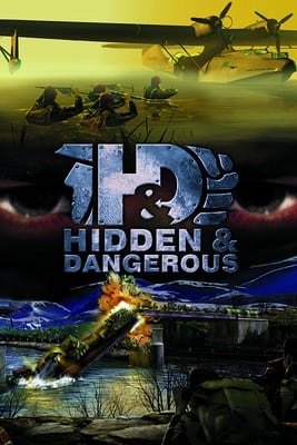 Hidden and Dangerous Poster
