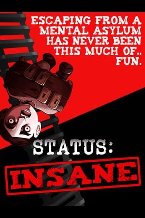 STATUS: INSANE Poster
