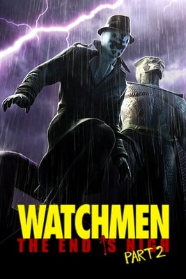 Watchmen: The End is Nigh Part 2 Poster