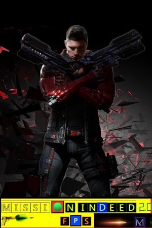 Mission Indeed 2.0 FPS Poster