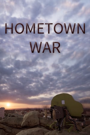 HOMETOWN WAR Poster