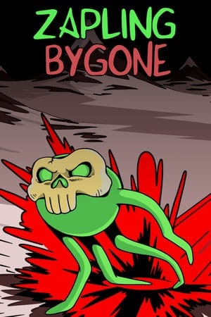 Zapling Bygone Poster