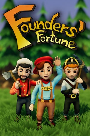 Founders Fortune Poster