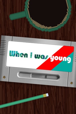When I Was Young Poster