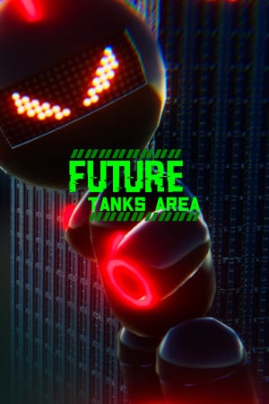 Future Tanks Area Poster