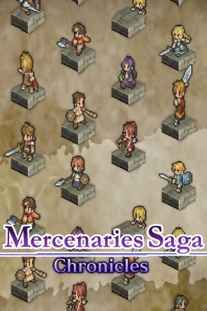 Mercenaries Saga: Chronicles Poster