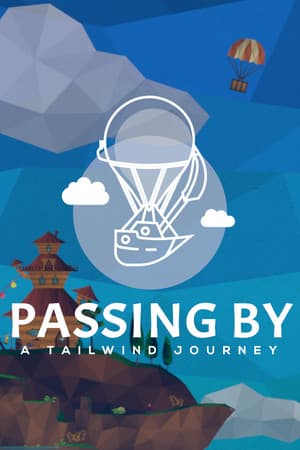 Passing By - A Tailwind Journey Poster