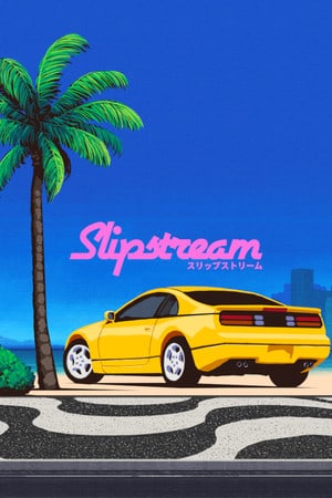 Slipstream Poster