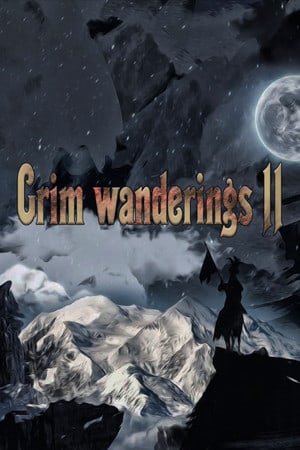Grim wanderings 2 Poster
