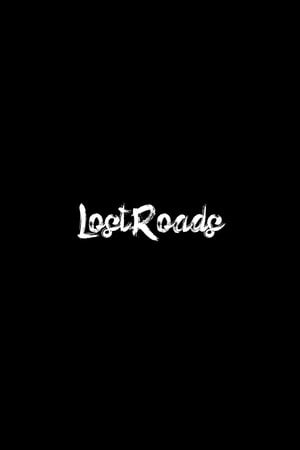 Lost Roads Poster