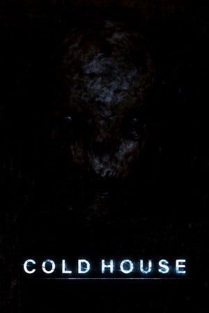 Cold House Poster
