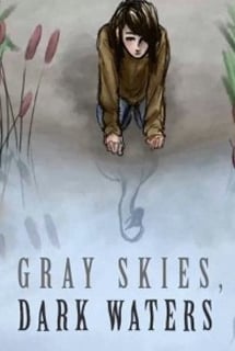 Gray Skies, Dark Waters Poster