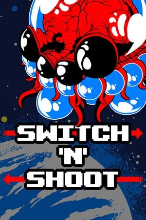Switch N Shoot Poster