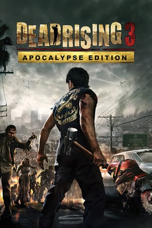 Dead Rising 3 Apocalypse Edition Poster