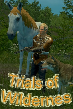 Trials of Wilderness Poster