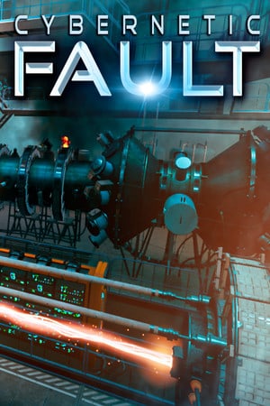 Cybernetic Fault Poster