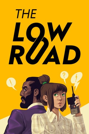 The Low Road Poster