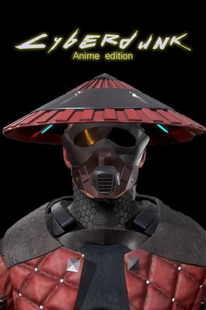 Cyberdunk Anime Edition Poster
