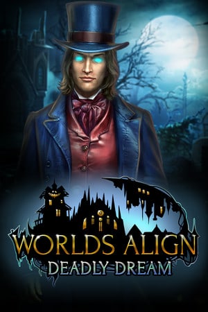 Worlds Align: Deadly Dream Poster