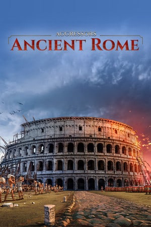 Aggressors: Ancient Rome Poster