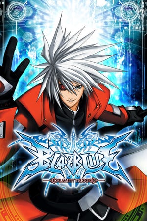 BlazBlue: Calamity Trigger Poster