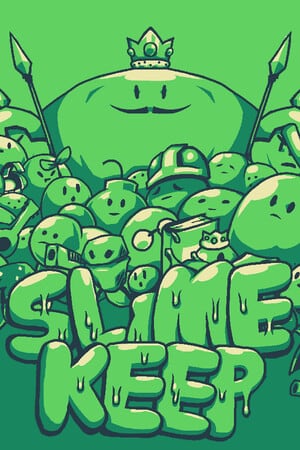 Slimekeep Poster