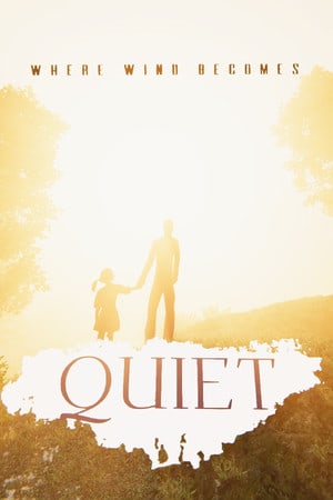 Where Wind Becomes Quiet Poster