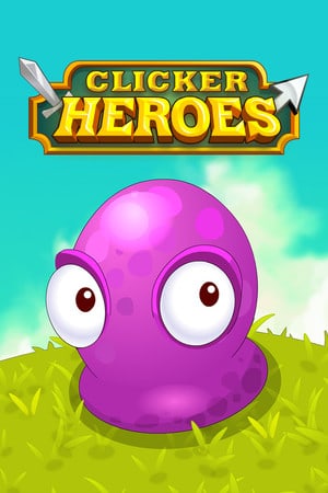 Clicker Heroes Poster
